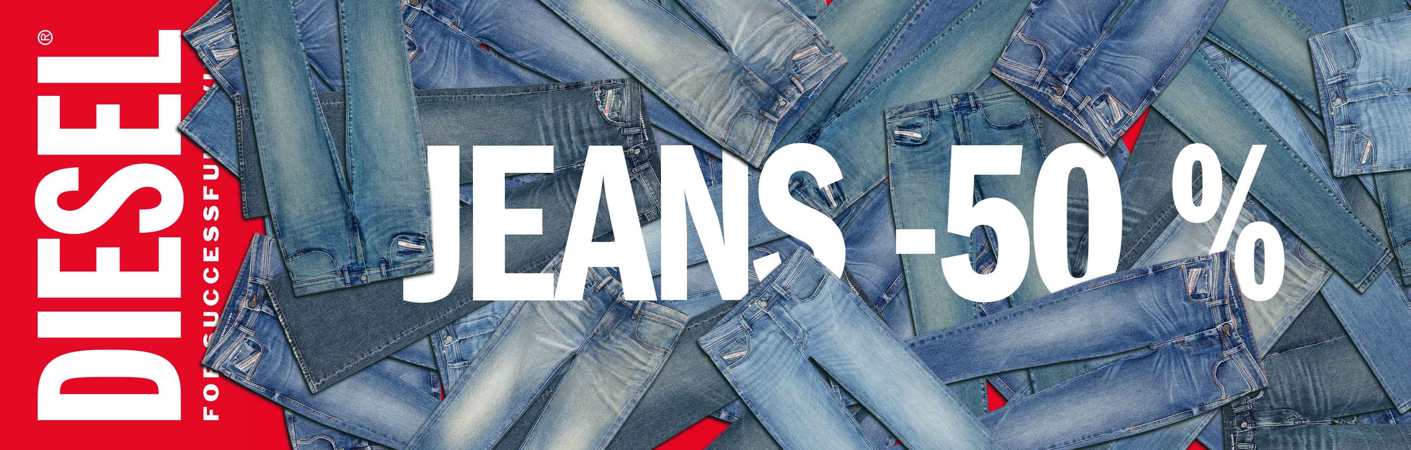 DIESEL JEANS - 50%