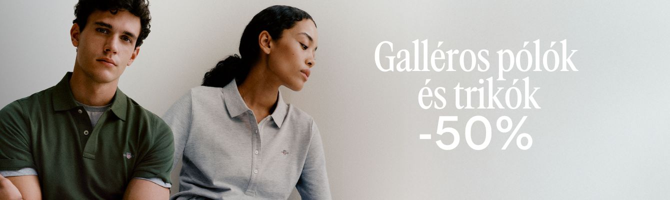 TRIKÓK, GALLÉROS PÓLÓK, RUGGEREK -50 %